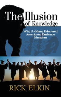 Front cover_The Illusion of Knowledge