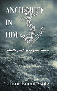 Couverture_Anchored in Him