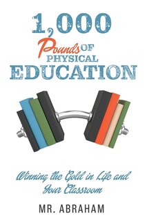 Front cover_1,000 POUNDS of Physical Education
