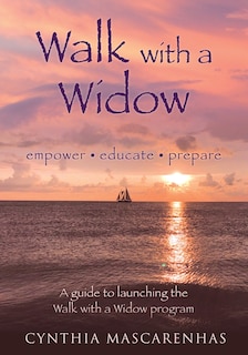 Couverture_Walk With a Widow Empower. Educate. Prepare.