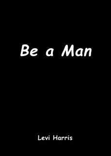 Front cover_Be a Man