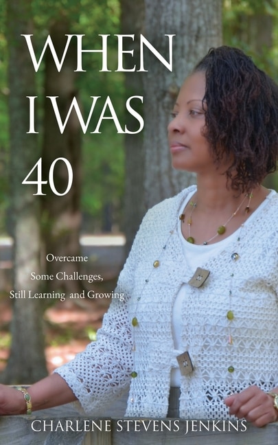 Front cover_When I Was 40