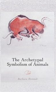 Front cover_The Archetypal Symbolism of Animals