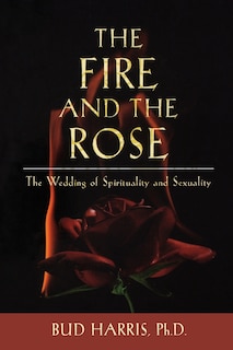 Front cover_The Fire and the Rose