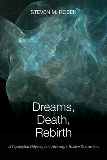 Front cover_Dreams, Death, Rebirth