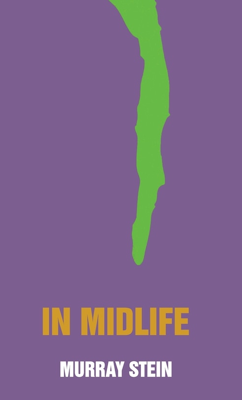 In Midlife: A Jungian Perspective