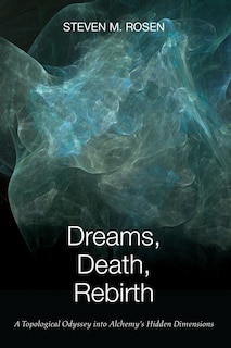 Front cover_Dreams, Death, Rebirth