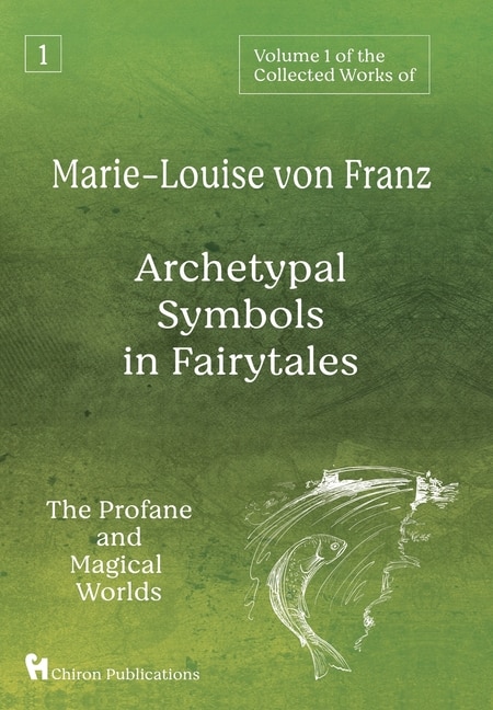 Front cover_Volume 1 of the Collected Works of Marie-Louise von Franz