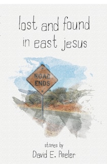 Front cover_Lost and Found In East Jesus