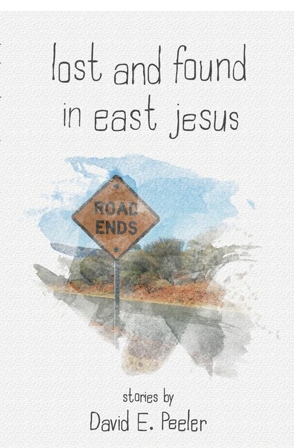 Front cover_Lost and Found In East Jesus