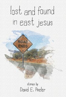 Front cover_Lost and Found In East Jesus