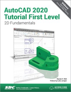 Front cover_AutoCAD 2020 Tutorial First Level 2D Fundamentals