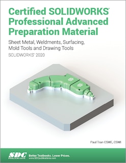 Front cover_Certified SOLIDWORKS Professional Advanced Preparation Material (SOLIDWORKS 2020)