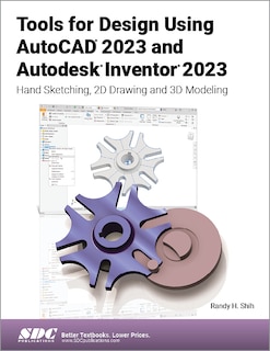Front cover_Tools for Design Using AutoCAD 2023 and Autodesk Inventor 2023