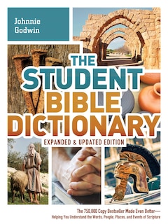 Front cover_The Student Bible Dictionary--Expanded and Updated Edition