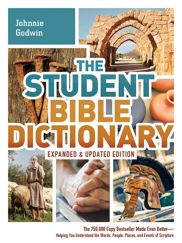 Front cover_The Student Bible Dictionary--Expanded and Updated Edition