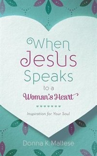 Couverture_When Jesus Speaks To A Woman's Heart