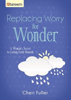 Couverture_Replacing Worry For Wonder