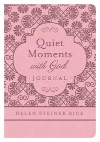 Couverture_Helen Steiner Rice: Quiet Moments With God Journal