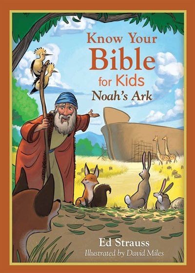 Couverture_Know Your Bible For Kids: Noah's Ark