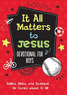 Couverture_It All Matters To Jesus Devotional For Boys