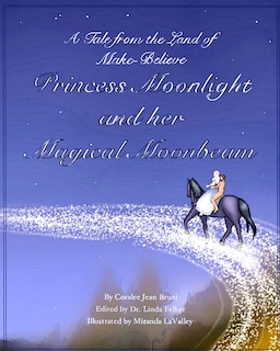 Front cover_Princess Moonlight and Her Magical Moonbeam