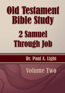 Front cover_Old Testament Bible Study, 2 Samuel Through Job