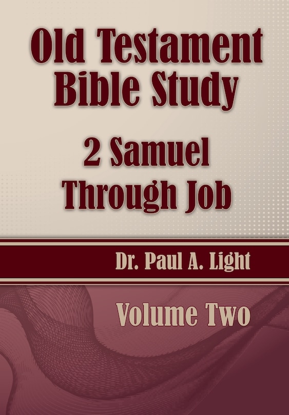 Front cover_Old Testament Bible Study, 2 Samuel Through Job