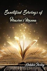 Front cover_Sanctified Servings of Heaven's Manna