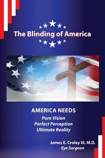 Front cover_The Blinding of America