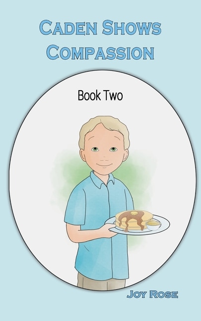 Front cover_Caden Shows Compassion