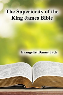 Couverture_The Superiority of the King James Bible