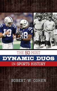 Front cover_The 50 Most Dynamic Duos in Sports History