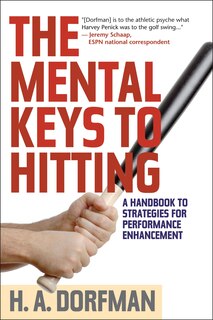 Front cover_The Mental Keys to Hitting