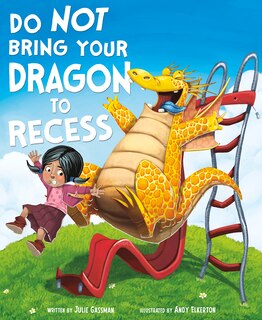 Front cover_Do Not Bring Your Dragon to Recess