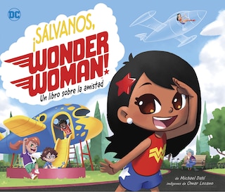 Front cover_¡Sálvanos, Wonder Woman!