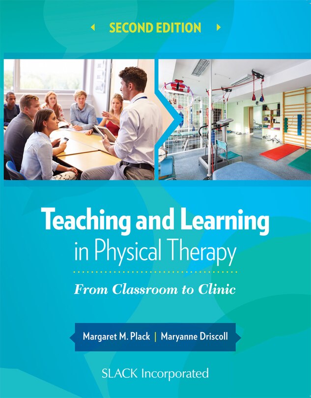 Front cover_Teaching And Learning In Physical Therapy