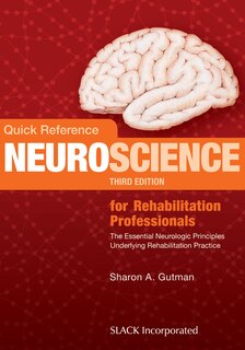 Couverture_Quick Reference Neuroscience For Rehabilitation Professionals