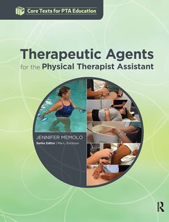 Couverture_Therapeutic Agents For The Physical Therapist Assistant