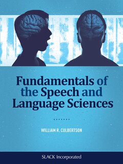 Front cover_Fundamentals Of The Speech And Language Sciences
