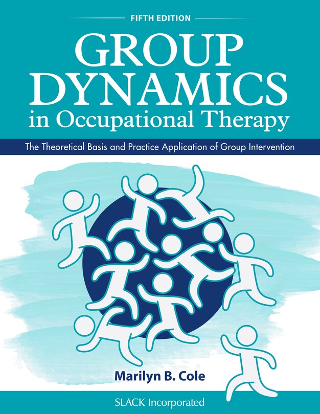 Front cover_Group Dynamics In Occupational Therapy