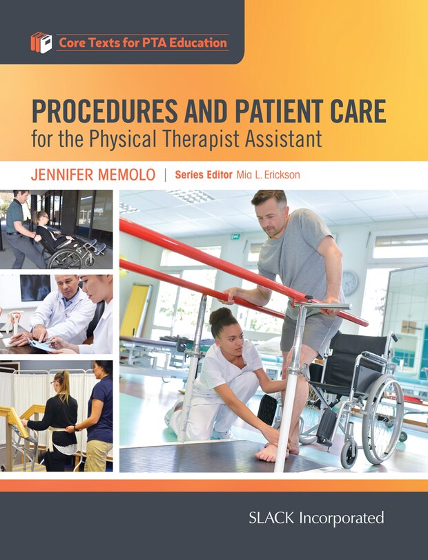 Front cover_Procedures And Patient Care For The Physical Therapist Assistant