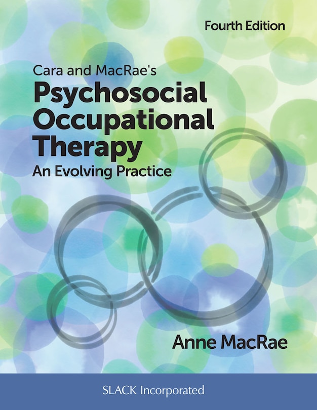 Front cover_Cara And Macrae's Psychosocial Occupational Therapy