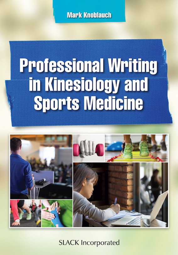 Front cover_Professional Writing In Kinesiology And Sports Medicine