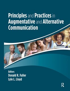 Front cover_Principles And Practices In Augmentative And Alternative Communication
