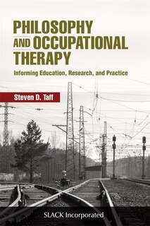 Front cover_Philosophy And Occupational Therapy