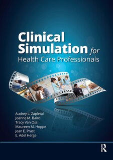 Couverture_Clinical Simulation For Healthcare Professionals