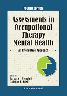Front cover_Assessments In Occupational Therapy Mental Health