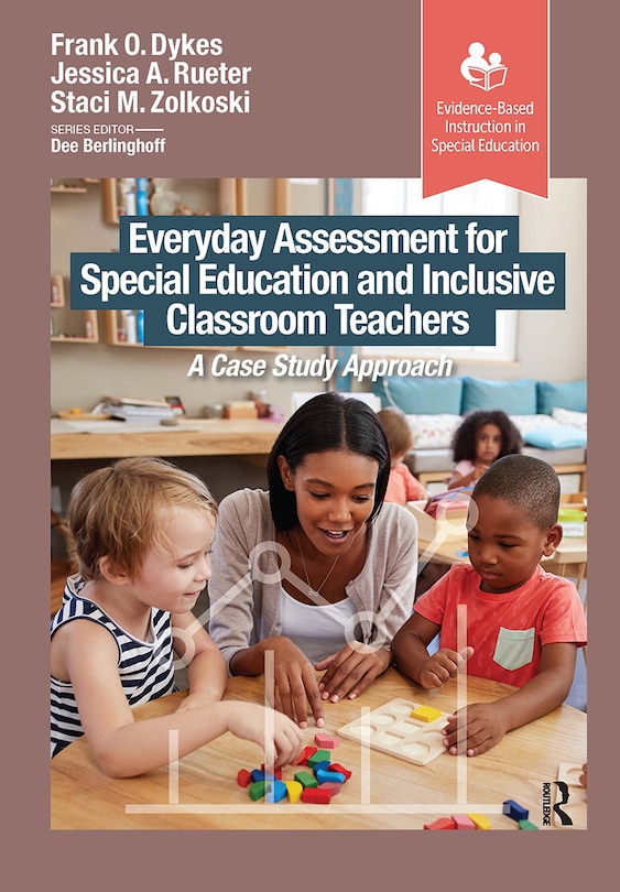 Front cover_Everyday Assessment for Special Education and Inclusive Classroom Teachers