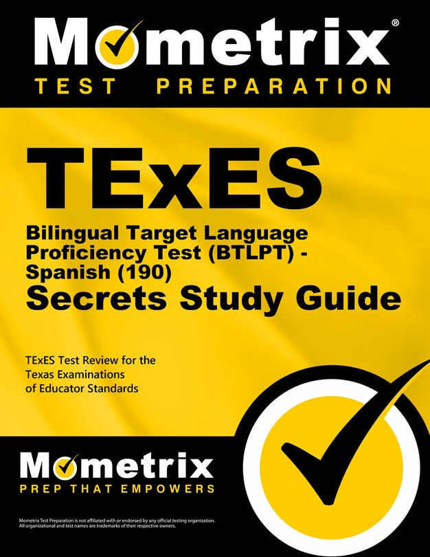 Front cover_TExES Bilingual Target Language Proficiency Test (Btlpt) - Spanish (190) Secrets Study Guide